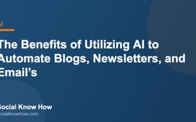 The Benefits of Utilizing AI to Automate Blogs, Newsletters, and Email’s